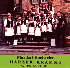 Mundart-Kinderchor „Harzer Kramms“ Wernigerode – 2003