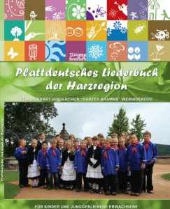 „Harzer Kramms 2008“, Plattdeutsches Liederbuch der Harzregion mit CD für Kinder
